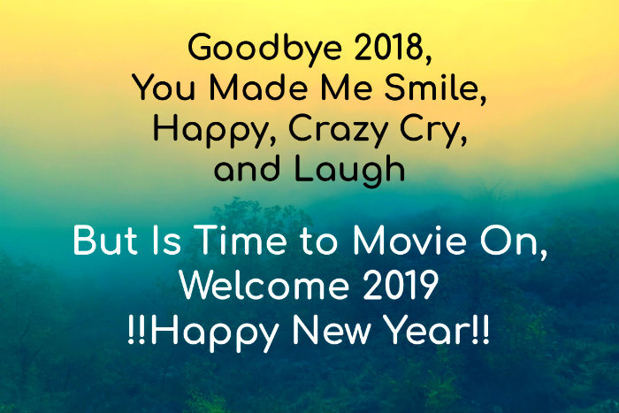 Goodbye 2018 Welcome 2019 Quotes Goodbye 2021 Welcome 2022 Quotes