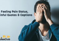Feeling Pain Status, Painful Quotes & Captions
